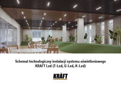 Karta technologiczna instalacji systemu oświetlenia ledowego KRAFT Led